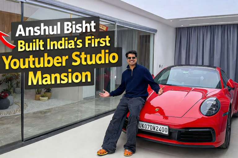 Anshul Bisht Built India’s First YouTuber Studio Mansion